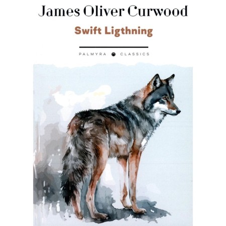 Fulminant. Swift Lightning. In English. Kerwood J.O.