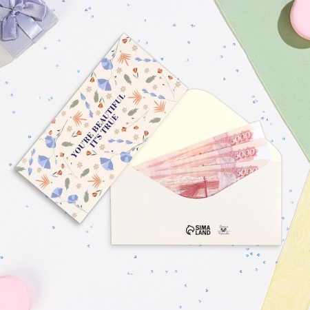 Money envelope "You`re Beautiful, it`s true" Flowers, 16x8 cm-1