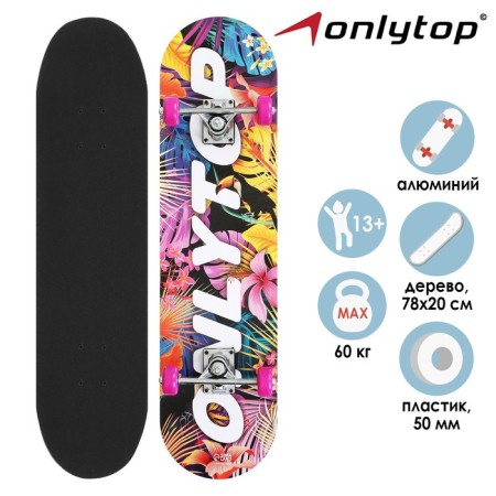 Skateboard Teenage Onlytop, 78x20 cm, PVC 50 mm wheels, aluminum frame
