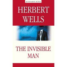 The Invisible Man. Invisible Man. In English. Wells G.J.