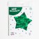 Shard foil star 19 "Strong, reliable!", Green color