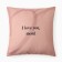 Case on the pillow Ethel "Love You, Mom", 40*40 cm, 100 p/e, velor