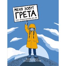 My name is Greta. The voice that inspired the whole world