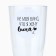 A set of plastic glasses for wine "Not my fault", 200 ml of 6pcs