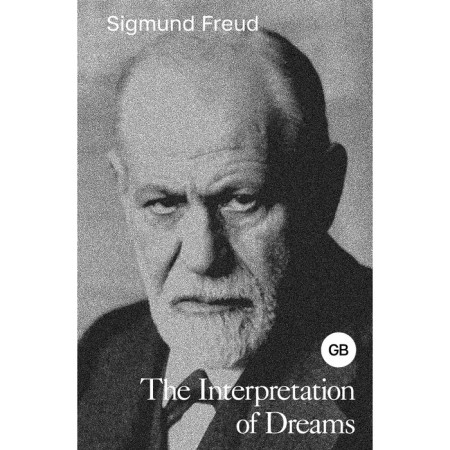 Interpretation of dreams. The Interpretation of Dreams. Freud Z.
