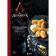 Assassin’s Creed. Culinary Code. Recipes for the brotherhood of assassins. Official publication. Villanova T.