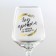A glass for the wine “The year has passed, but did not get married”, 350 ml