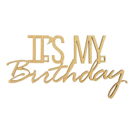 Topper for IT’s My Birthday, Wooden, 100x52-2