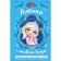 Princess. Alyonka and live water. Kamensky N.