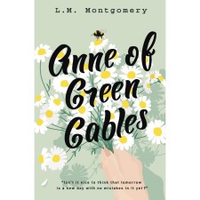 Anne of Green Gables. Montgomery L.M.