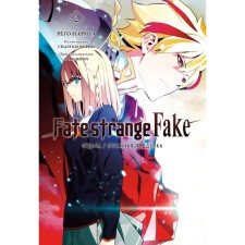 Fate/Strange Fake. Fate/Strange fake. T. 2. Narita R.