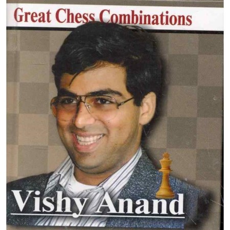 Vishy Anand. Vishi Anand. The best chess combinations. Kalinin A.