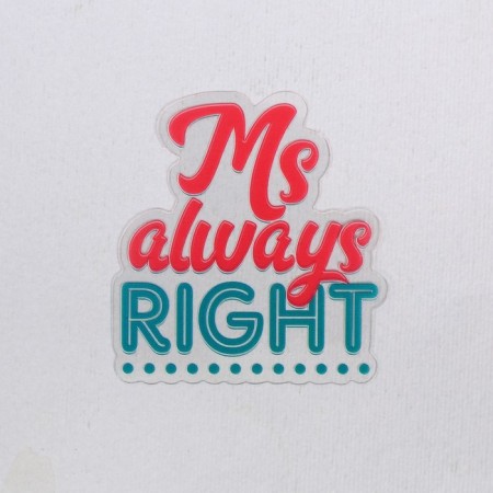 AICOS sticker "MS Always Right"-2